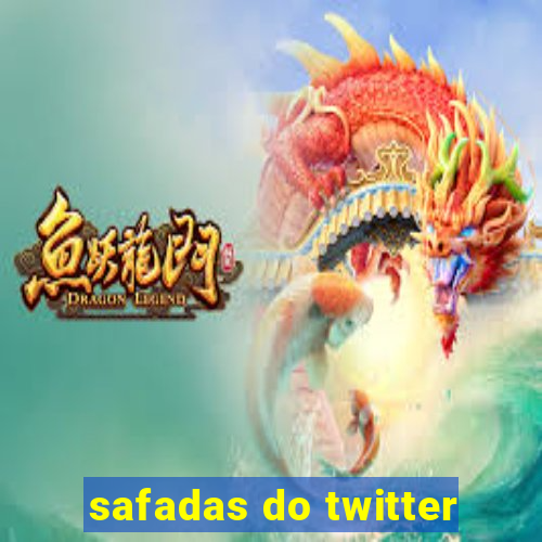 safadas do twitter